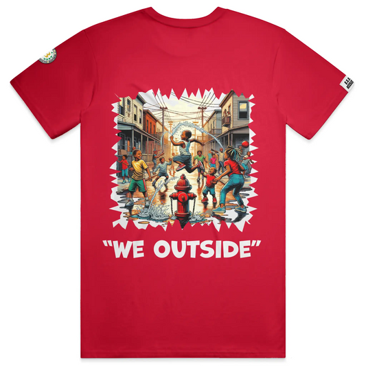 &amp;quot;We Outside&amp;quot; Tee